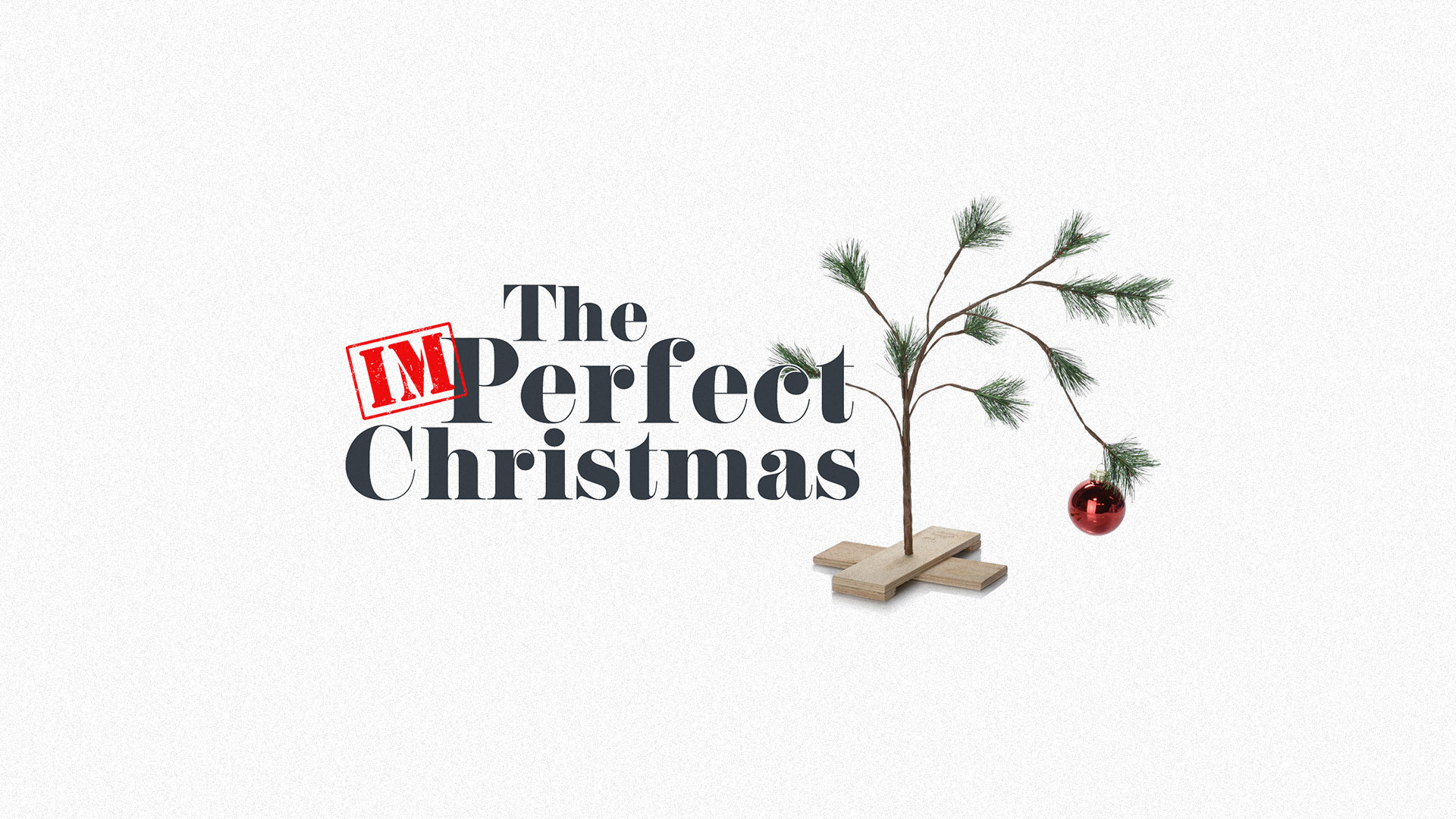 The Imperfect Christmas