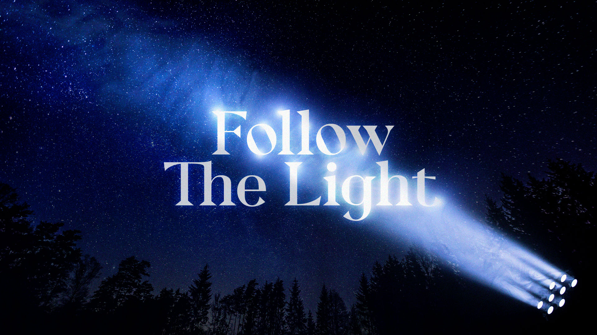 Follow The Light