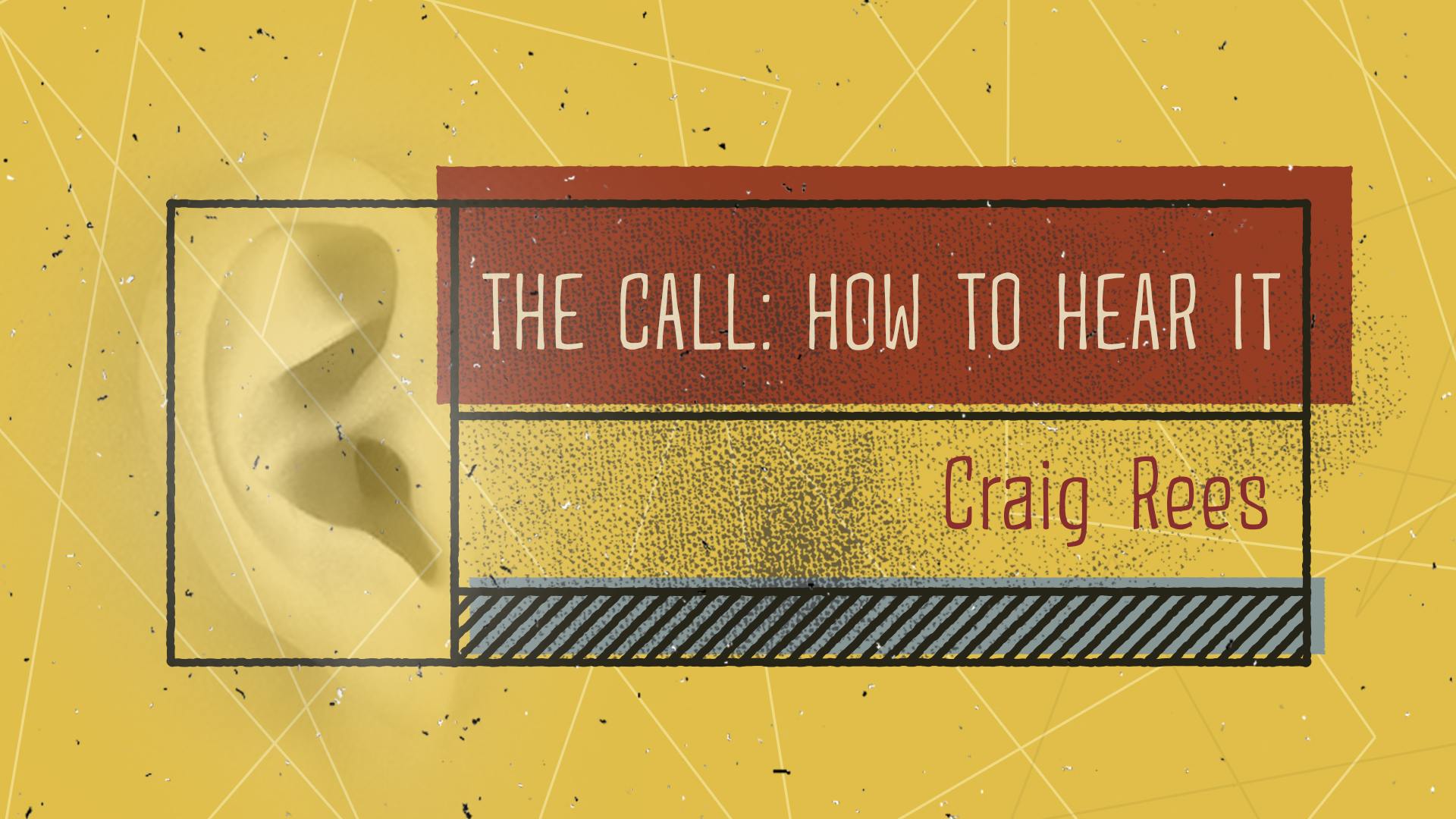 The Call: How to Hear It