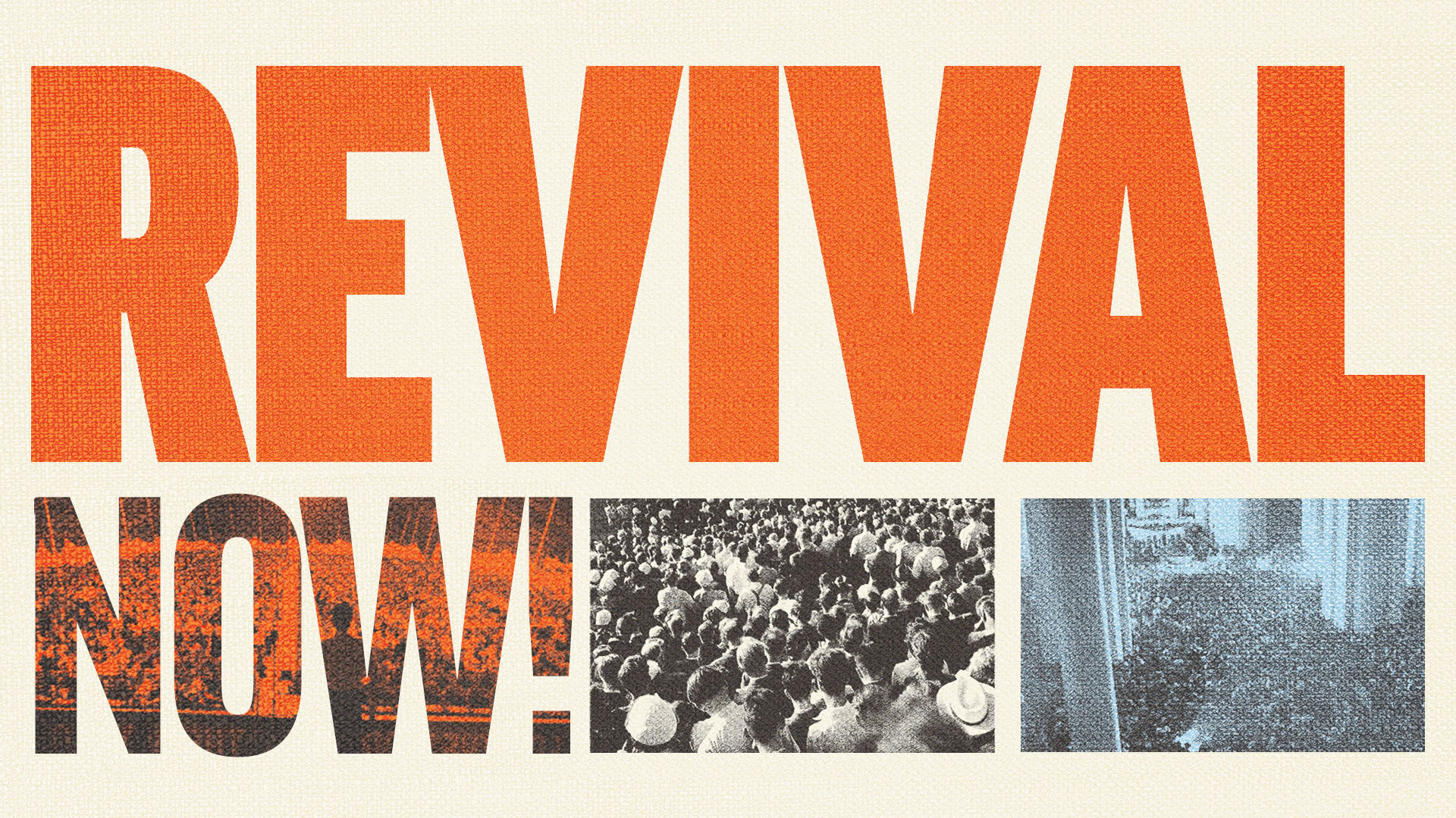Revival Now!